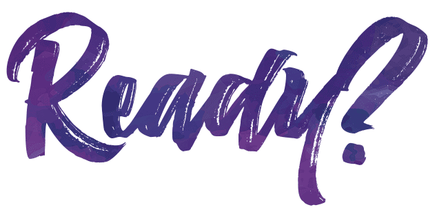 Ready?