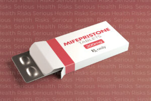 New studies show serious health risks with mifepristone abortion pill