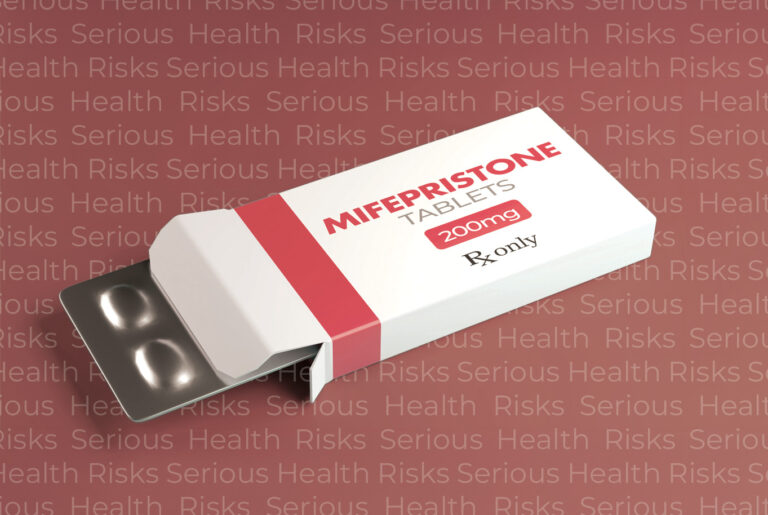 New studies show serious health risks with mifepristone abortion pill
